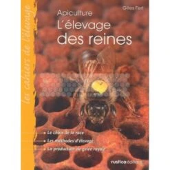 LIVRE - L'ELEVAGE DES REINES (FERT)