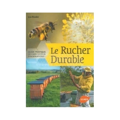 Livre Le Rucher Durable 1 Livre Le Rucher Durable